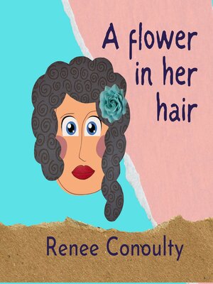 cover image of A Flower in Her Hair